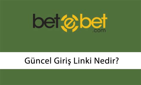 Betebet Güncel Giriş Linki